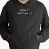 Heaven Ain’t Ready Hoodie Design