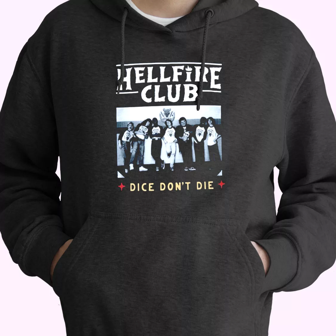 Hellfire Club Dice Don't Die Trendy Hoodie Hellfire Club Dice Don't Die Trendy Hoodie