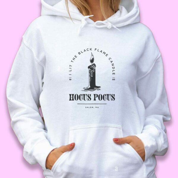 Hocus Pocus I Lit The Black Flame Candle Trendy Hoodie