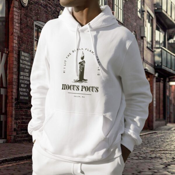 Hocus Pocus I Lit The Black Flame Candle Trendy Hoodie