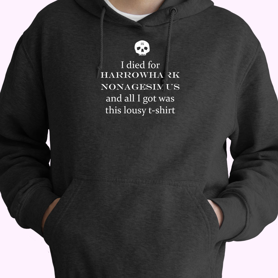 Hoodie I Died For Harrowhark 90s Style Hoodie I Died For Harrowhark 90s Style