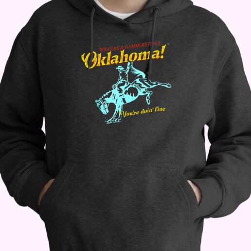 Hoodie Oklahoma You're Doin' Fine 90s Style Hoodie Oklahoma You're Doin' Fine 90s Style
