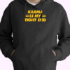 Hoodie Ts Chiefs Karma Is My Tight End 90s Style