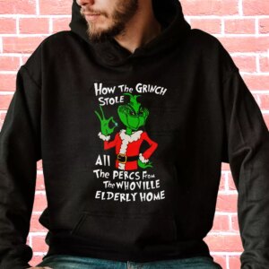 How The Grinch Stole All The Perces Shirt Hoodie Xmas Outfits