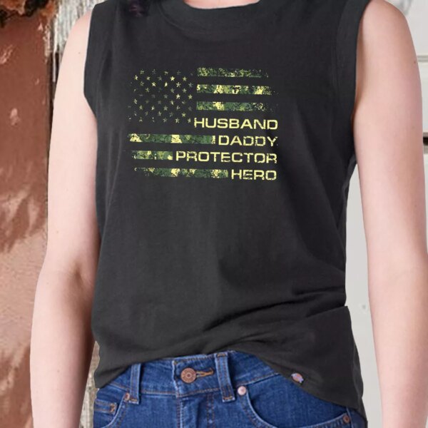 Husband Daddy Protector Hero Army Tank Top