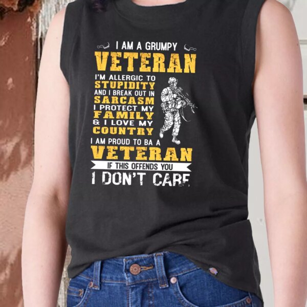 I Am A Grumpy Veteran Proud To Be Veteran Army Tank Top