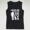 I Asked God For A Best Friend He Sent Me My Son Dad Gym Tank Top