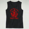 I Hope They Serve Tacos In Hell Tank Top Outfit