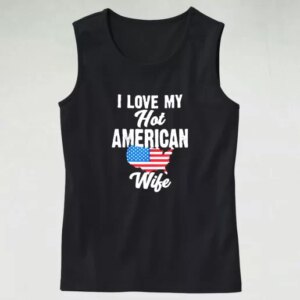 I Love My Hot American Wife Army Tank Top 4