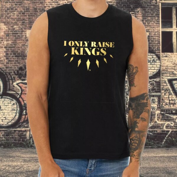 I Only Raise King Dad Gym Tank Top