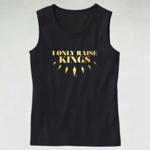 I Only Raise King Dad Gym Tank Top 4