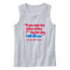 If You Raise The Price Of The Hot Dog Tank Top Outfit