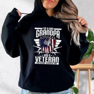 I’m A Dad Grandpa And A Veteran Nothing Scares Me Old Hoodie Veterans Day
