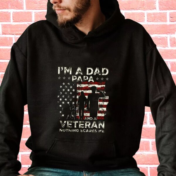 I’m A Dad Papa And A Veteran Old Hoodie Veterans Day