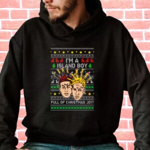 I’m An Island Boy Christmas Joy Hoodie Xmas Outfits