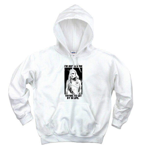 I’m Just A Dude Trying To Get By In Life Aesthetic Graphic Hoodie