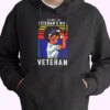 I’m Not The Veteran’s Wife American Flag Old Hoodie Veterans Day