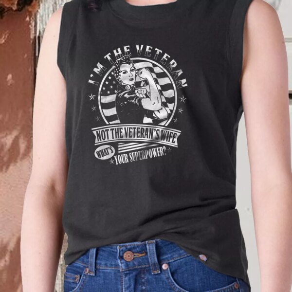 I’m The Veteran Not The Veteran’s Wife Army Tank Top