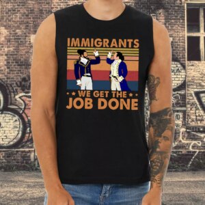 Immigrants We Get The Job Done 90s Style Classic Tank Top Style 3
