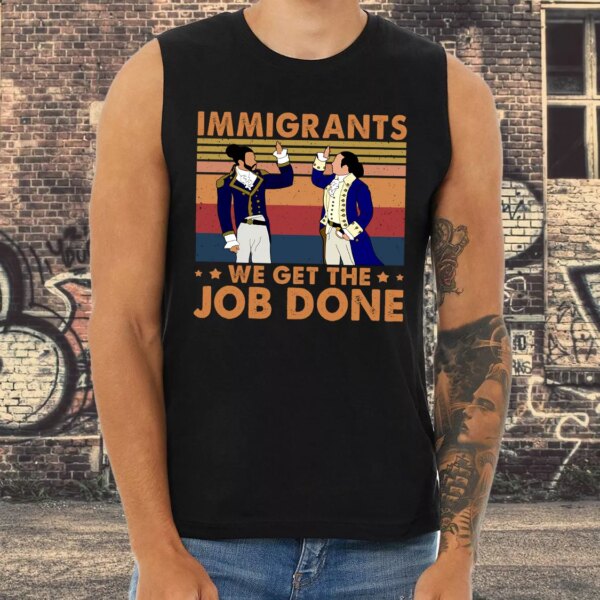 Immigrants We Get The Job Done 90s Style Classic Tank Top Style
