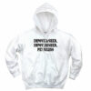 Impoverished Impoverished Penniless Recession Quote Hoodie