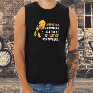 Injustice Anywhere Martin Luther King Jr MLK Tank Top