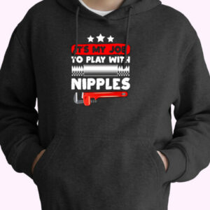 It’s My Job To Play With Nipples Essential Hoodie