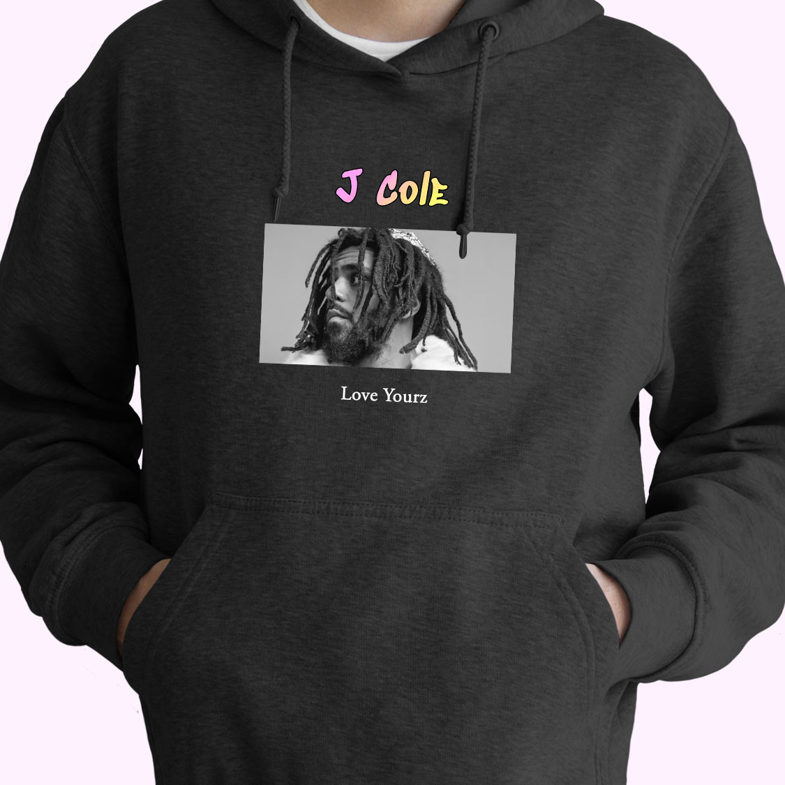 J Cole Love Yourz Rapper Quote Hoodie J Cole Love Yourz Rapper Quote Hoodie