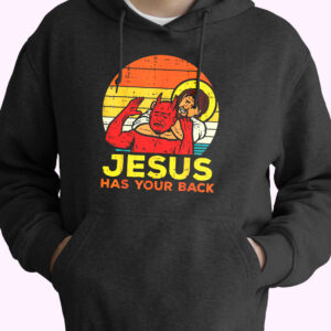 Jesus Has Your Back Jiu Jitsu Funny Hoodie Streetwear