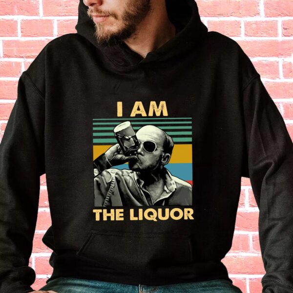Jim Lahey I Am The Liquor Cool Fashion Classic Hoodie Streetwear