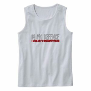 Jokes In My Defence I Was Left Unsupervised Tank Top Outfit 3