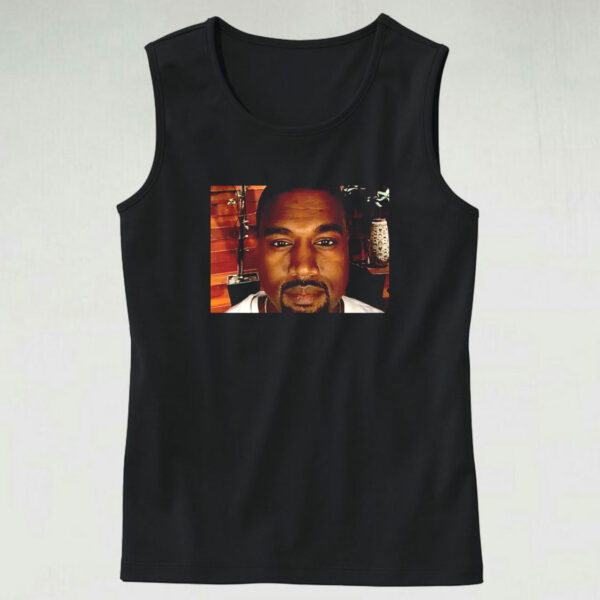 Kanye West Meme Funny Tank Top