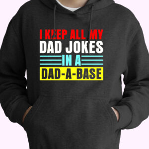 Keep All My Dad Jokes In A Dad A Base 80s Oversized Hoodie.jpeg