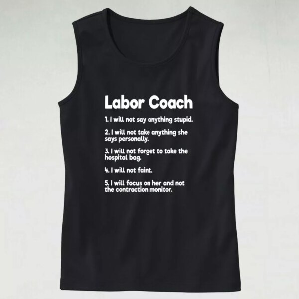 Labor Coach Expecting Dad Rules Dad Gym Tank Top