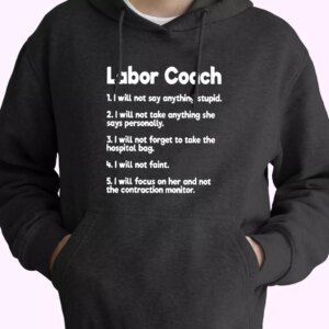 Labor Coach Expecting Dad Rules Hoodie Father Day Gift