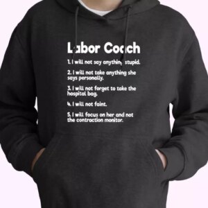 Labor Coach Expecting Dad Rules Hoodie Father Day Gift 4