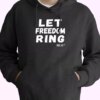 Let Freedom Ring Martin Luther King Jr Quote Fashionable Hoodie