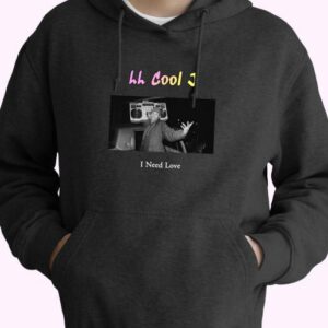Ll Cool J I Need Love Rapper Quote Hoodie 4