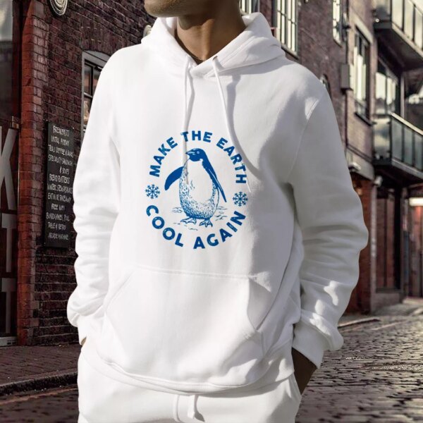 Make Cool Again Climate Day Earth Day Hoodie