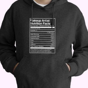 Makeup Artist Nutrition Facts 70s Basic Hoodie