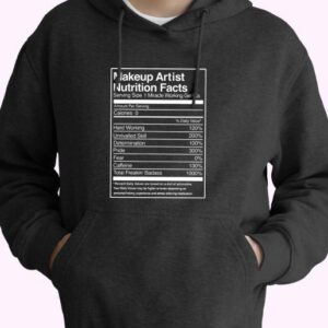 Makeup Artist Nutrition Facts 70s Basic Hoodie