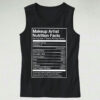 Makeup Artist Nutrition Facts Essential Tank Top