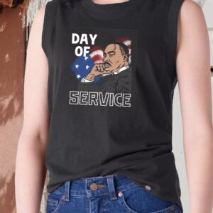 Martin Luther King Day Of Service MLK Tank Top 3