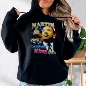 Martin Luther King Jr Freedom MLK Day Hoodie