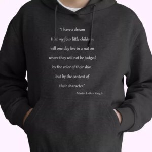 Martin Luther King Quote For Little Children MLK Day Hoodie 4