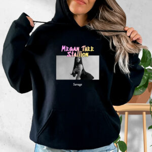 Megan Thee Stallion Savage Rapper Quote Hoodie