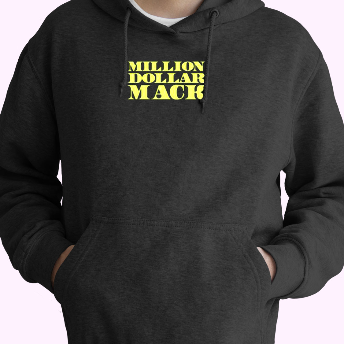 Million Dollar Mack Essential Hoodie Million Dollar Mack Essential Hoodie