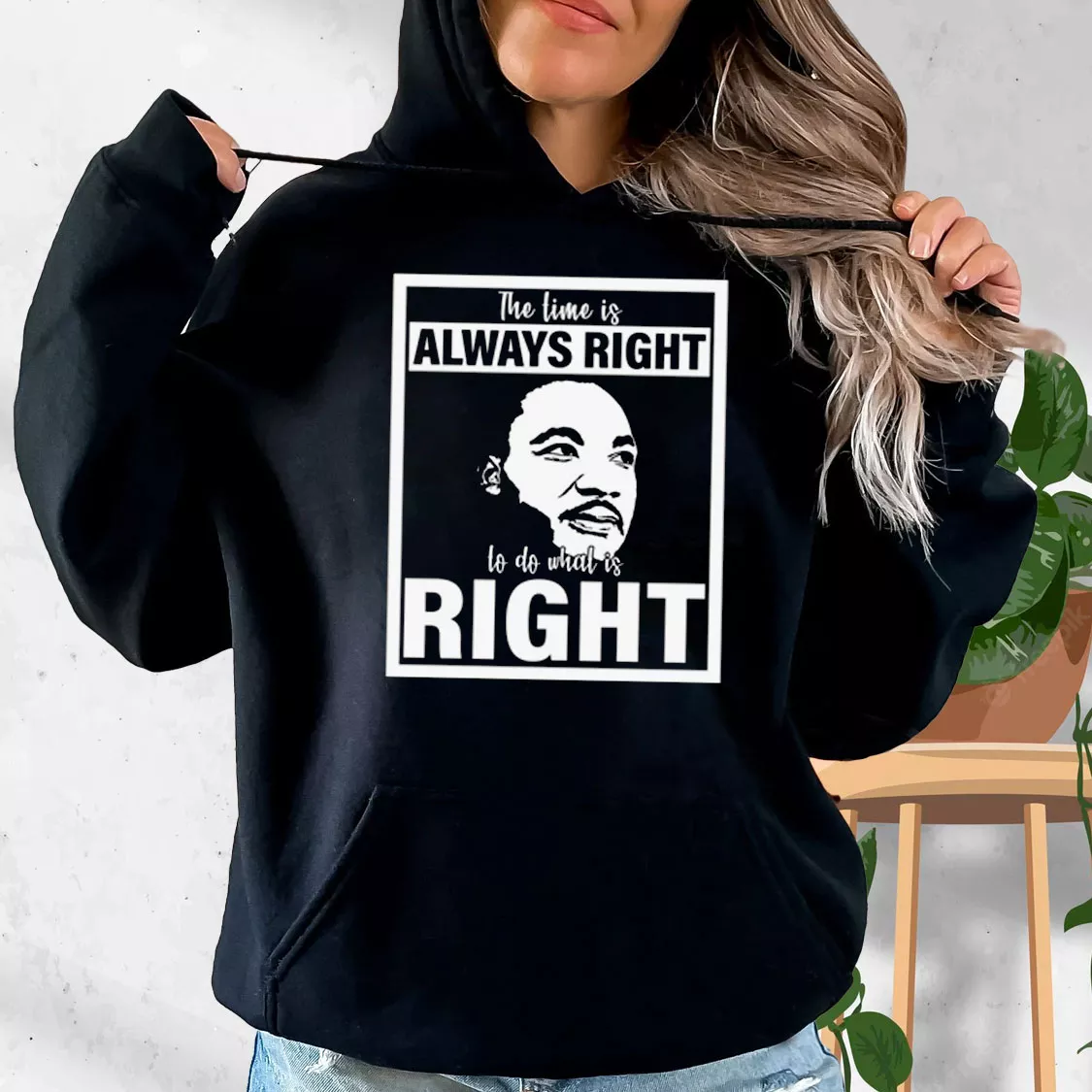 Mlk Do What Is Right Martin Luther King Quote MLK Day Hoodie Mlk Do What Is Right Martin Luther King Quote MLK Day Hoodie