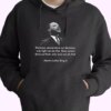 Mlk Quote Martin Luther King Jr MLK Day Hoodie