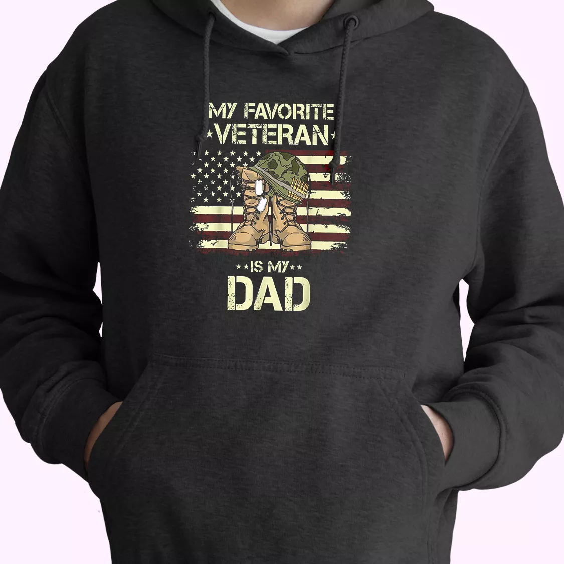 My Favorite Veteran Is My Dad Old Hoodie Veterans Day My Favorite Veteran Is My Dad Old Hoodie Veterans Day